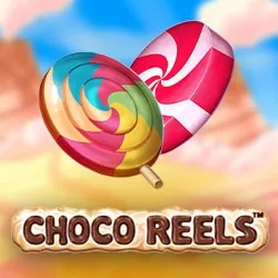 Choco Reels 